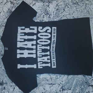 I Hate Tattoos unisex graphic tee